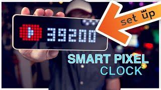 Smart Pixel Clock & how to set it up 