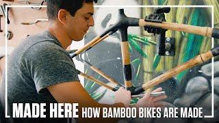 How Bamboo Bikes Are Made | MADE HERE | Popular Mechanics