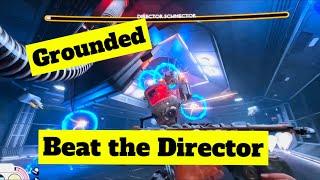 Grounded | How to find and defeat Director Schmector !