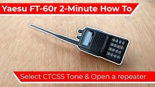 How to select CTCSS Tone and Repeater Access | Yaesu FT-60r How To