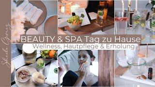 BEAUTY & SPA Tag zu Hause | Beauty Routine, DIY Hautpflege | Wellness & Entspannung | Sheila Gomez