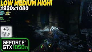 Metro Exodus GTX 1050 Tİ - 1080p Low, Medium, High,