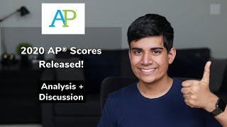 2020 AP Scores Released! Analysis + Discussion