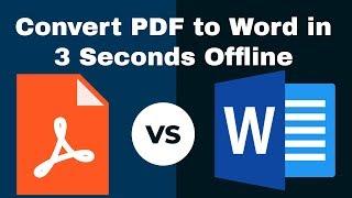 How to Convert PDF to Word in 3 Seconds Offline