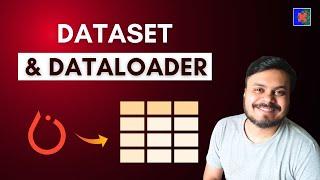 Dataset & DataLoader Class in PyTorch | PyTorch Playlist Video 6