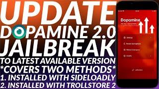 Update Dopamine 2.0 Jailbreak | For sideloaded & Installed with Trollstore 2 | Dopamine Update