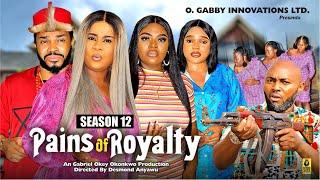 PAINS OF ROYALTY (SEASON 12){NEW TRENDING MOVIE}-2024 LATEST NIGERIAN NOLLYWOOD MOVIE