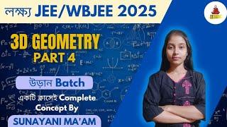 3D GEOMETRY PART 4| JEE 2025 | উড়ান Batch | Class 12th JEE | IINEET GuruBy Sunayani ma'am