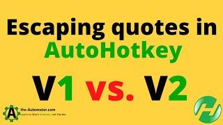 Wait until you hear about AutoHotkey V2's quote escape handling! Click here!