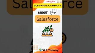 About Salesforce Software Company#softwarecompanies #googlecompany #software #company #vlrtraining