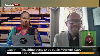 Uproar is brewing as teacher job cuts loom in the  Western Cape: Riedwaan Ahmed