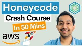 Amazon Honeycode: Build 2 Apps in 45 Minutes!