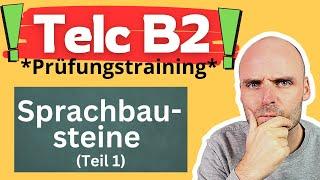 TELC B2 Sprachbausteine (Teil 1) | kompletter Test + Erklärung und Übungen