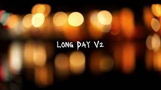 [Hip-Hop] "Long Day" V2 (Prod. Drippyy Beats, Mxthew)