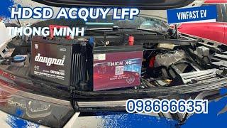 Tất tần tật về Acquy LFP thông minh cho xe ô tô điện VinFast - HDSD chi tiết