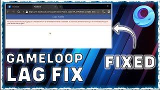 *2024* How To Fix Facebook Login Problem In Gameloop | FB Login Issue in Gameloop | Gameloop Lag Fix