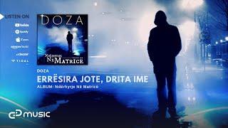 DOZA - Errësira jote, Drita ime (Prod : SID)