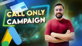 Google Ads Call Only Campaign in UNDER 18 Minutes!