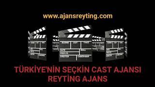 Reyting Ajans [Dizi,Sinema,Reklam] Oyunculuk Ajans