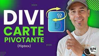 Tutoriel Divi : Créer des cartes pivotantes (Flipbox) sur un site WordPress