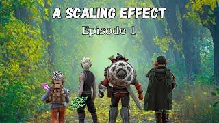 #1 A Scaling Effect (1/4) | Roll Together RPG