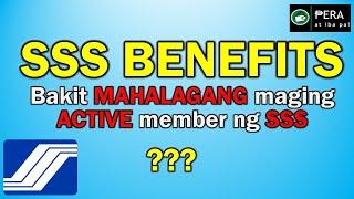 SSS Benefits Updated 2022 | Gaano ka IMPORTANTE maging active SSS Member?