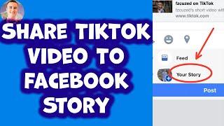 How To Share TikTok Video To Facebook Story!