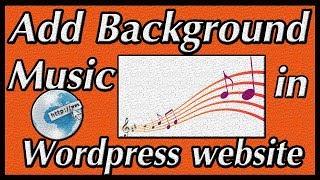 how to add background music in wordpress website [ hindi / urdu ]