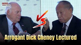  Hilarious: Chinese Diplomat Lectures Dick Cheney on Politics | Syriana Analysis