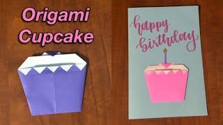 EASY ORIGAMI CUPCAKE - EASY PAPER CRAFT FOR KIDS - BEGINNER ORIGAMI- DIY make your own birthday card