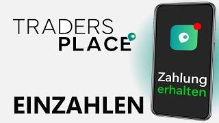 Geld einzahlen | Traders Place Tutorial