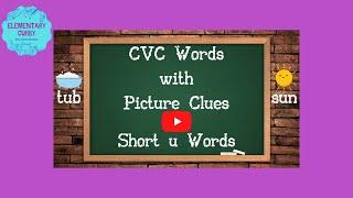 CVC Words with Picture Clues: Short u Words