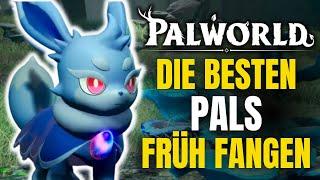 Die BESTEN Pals für den START von PALWORLD