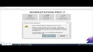 How to Fix Take Ownership Error in VMware Workstation 17 Pro