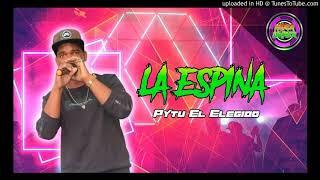 Pytu-El-Elegido-La-Espina-Original