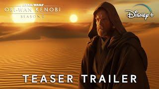 Obi-Wan Kenobi: SEASON 2 - Teaser Trailer | Star Wars, Qui-Gon Jinn & Darth Maul