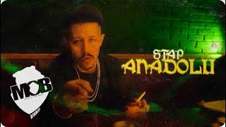 Stap - Anadolu (Official Music Video)