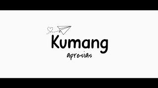 Apresias - Kumang ( Official Lyric Video )