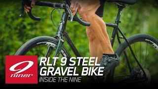 The Niner Bikes RLT 9 Steel Gravel bike – Inside the Nine