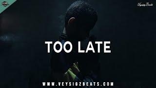 Too Late - Deep Piano Rap Beat | Emotional Hip Hop Instrumental | Sad Type Beat [prod. by Veysigz]