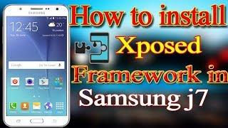 How to install xposed framework || samsung galaxy j7 Mobile