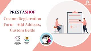 Prestashop Module | Custom Registration Form - Add Address, Custom fields