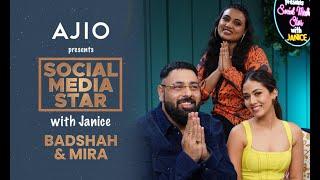 Social Media Star With Janice S05 || Ep 01 ft. @badshahlive & @MiraKapoorOfficial