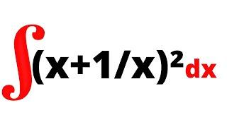 Integral of (x+1/x)² || Indefinite Integration || Integral