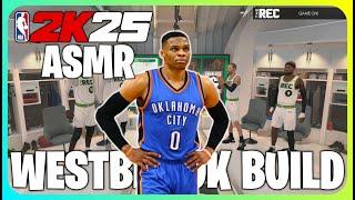 (ASMR Gaming) NBA 2K25 Westbrook Build Rec Debut! (Controller Sounds)