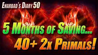 2x Primals Summons - 5 Months of FTP Saving! | Eharbad's Diary - Ep50 | Raid Shadow Legends