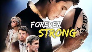 Forever Strong | TEEN | Full Movie in English