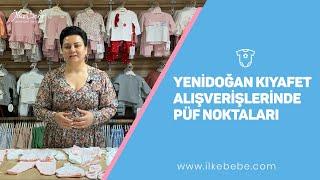 İlke Bebe | Yenidoğan Kıyafet Alışverişlerinde Püf Noktaları