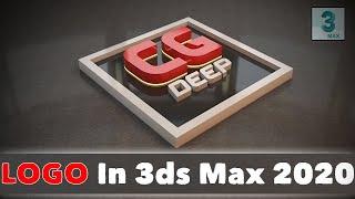 3D Logo | Logo 3d Modelling, Lighting and Rendering In 3ds Max 2020 | Logo  Design | CG Deep  | Tuts