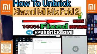Unbrick Xiaomi Mix Fold 2 Hard Bricked | How to Unbrick Xiaomi Mix Fold 2 Stuck In Fastboot